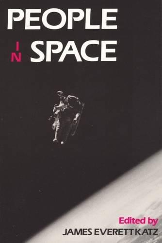 People in Space: Perspectives for a Star Wars Century - James E. Katz - copertina