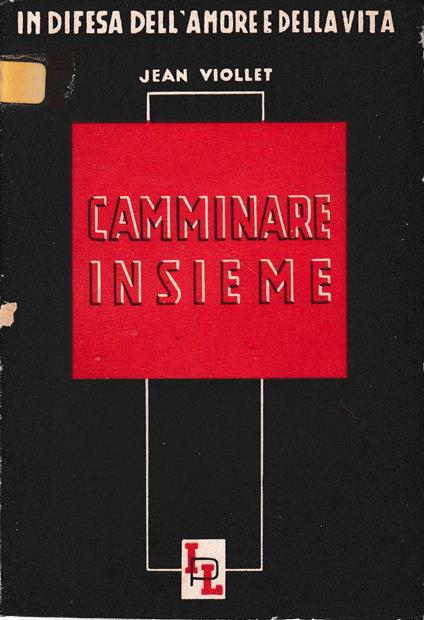 Camminare insieme - Jean Viollet - copertina