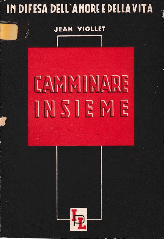 Camminare insieme - Jean Viollet - copertina