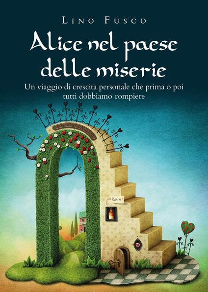 Alice nel paese delle miserie - Lino Fusco - copertina