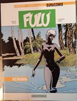 Fulù. Schiava
