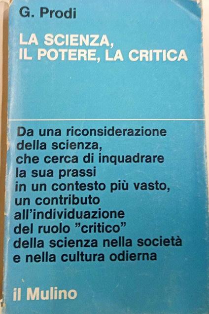 La scienza, il potere, la critica - Giorgio Prodi - copertina