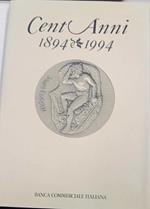 Cent'anni 1894-1994