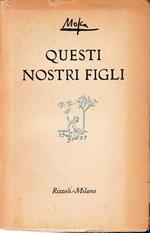 Questi nostri figli
