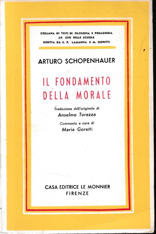 Il fondamento della morale - Arthur Schopenhauer - copertina