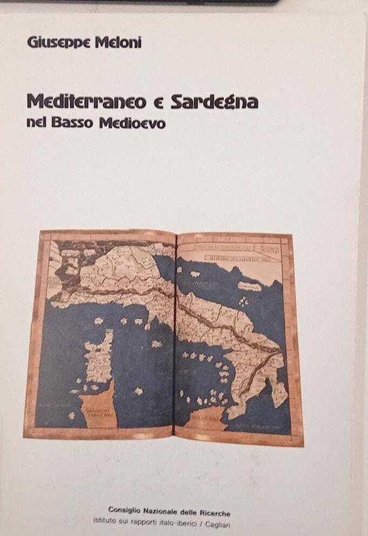 Mediterraneo e Sardegna nel Basso Medioevo - Giuseppe Meloni - copertina