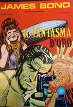 James Bond. Il fantasma d'oro