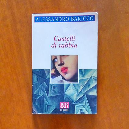 Castelli di rabbia - Alessandro Baricco - copertina