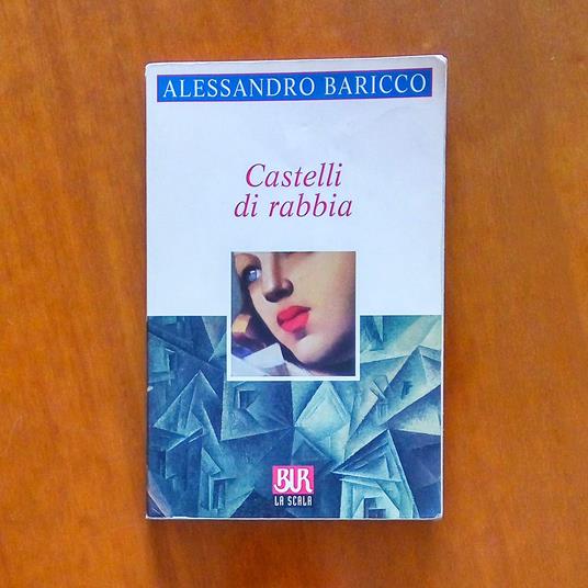 Castelli di rabbia - Alessandro Baricco - copertina