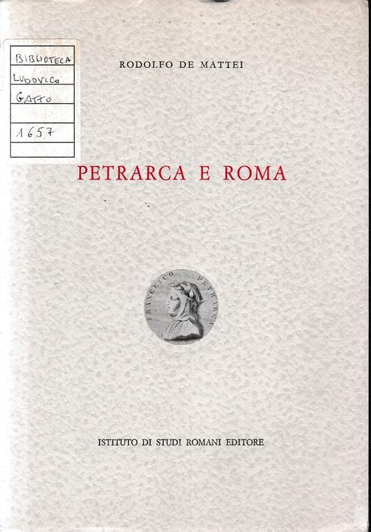 Petrarca e Roma - Rodolfo De Mattei - copertina