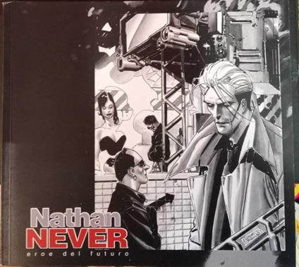 Nathan Never eroe del futuro - V. Semprini - copertina