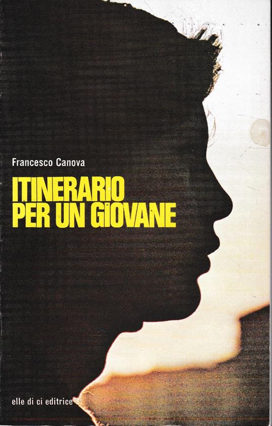 Itinerario per un giovane - Francesco Canova - copertina