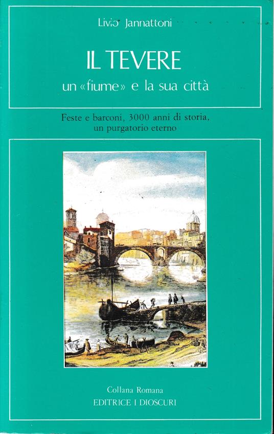 Il Tevere - Livio Jannattoni - copertina