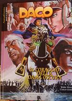 Dago 82. Il coraggio della dama oscura