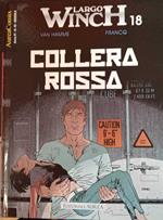 Largo Winch 18. Collera rossa