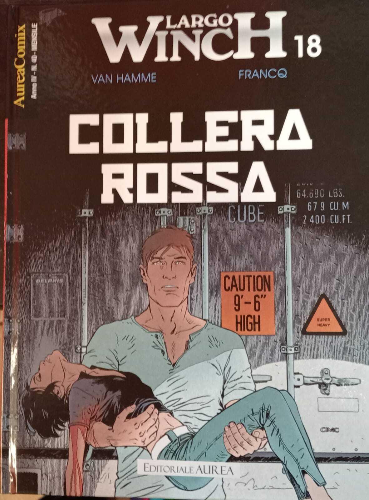 Largo Winch 18. Collera rossa