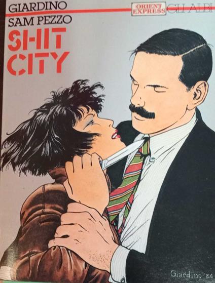 Sam Pezzo. Shit City - copertina