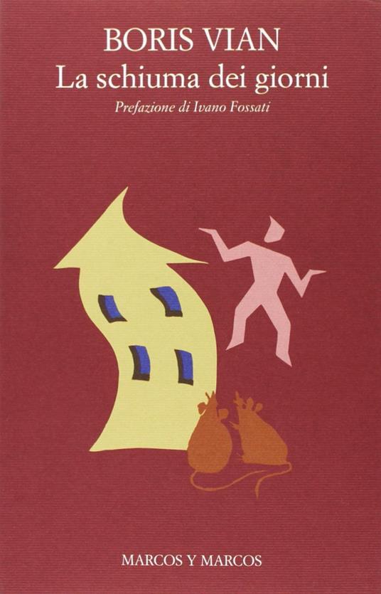 La schiuma dei giorni - Boris Vian - copertina