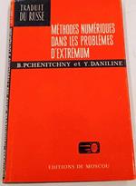 Méthodes numériques dans les problèmes d'extrémum