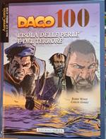 Dago 100. L'isola delle perle e del terrore