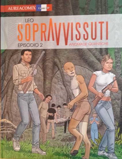 Sopravvissuti. 2 Episodio. Anomalie quantiche - copertina