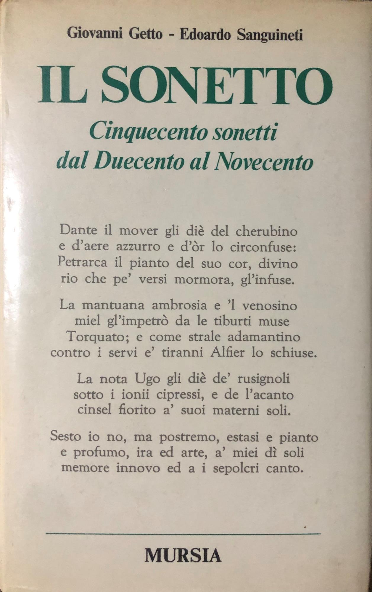 Il sonetto. Cinquecento sonetti dal Duecento al Novecento