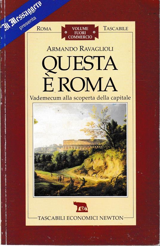 Questa è Roma - Armando Ravaglioli - copertina