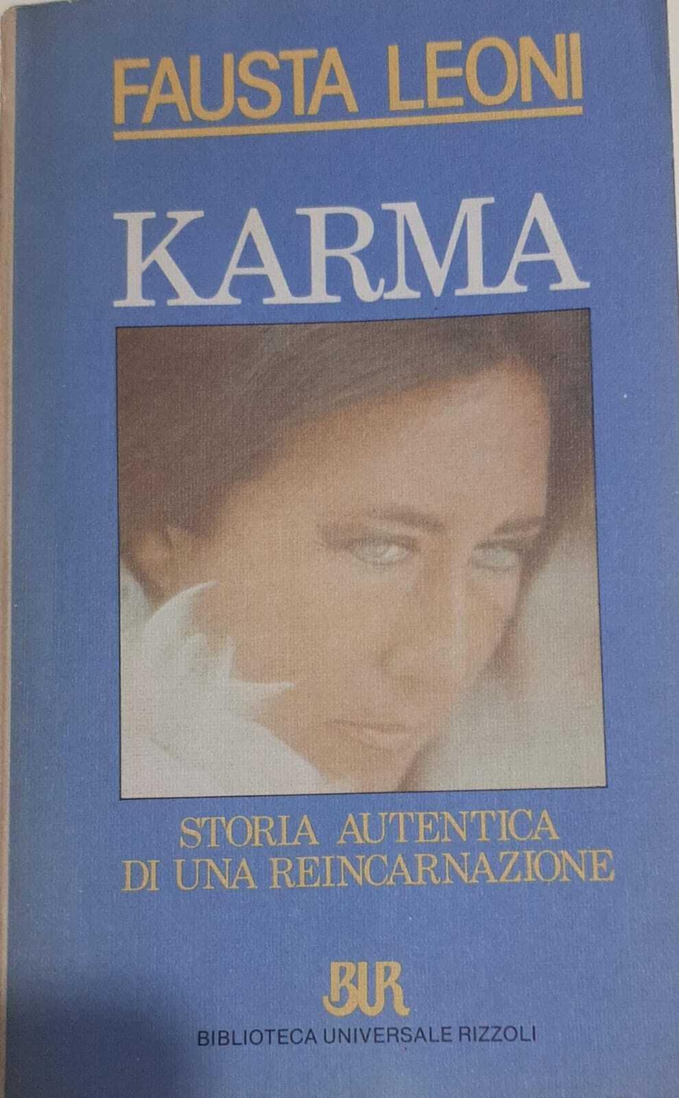 Karma. Storia autentica di una reincarnazione