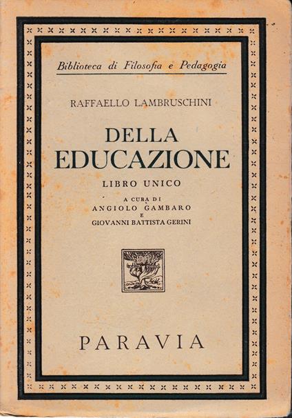 Della Educazione, libro unico - Raffaello Lambruschini - copertina