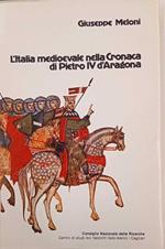 L' Italia medioevale nella Cronaca di Pietro IV d'Aragona