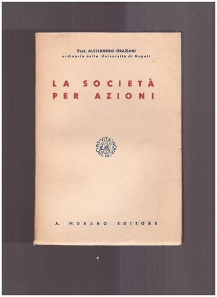 La Società per Azioni - Alessandro Graziani - copertina