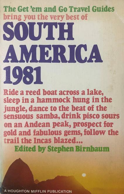 South America 1981 - Stephen Birnbaum - copertina