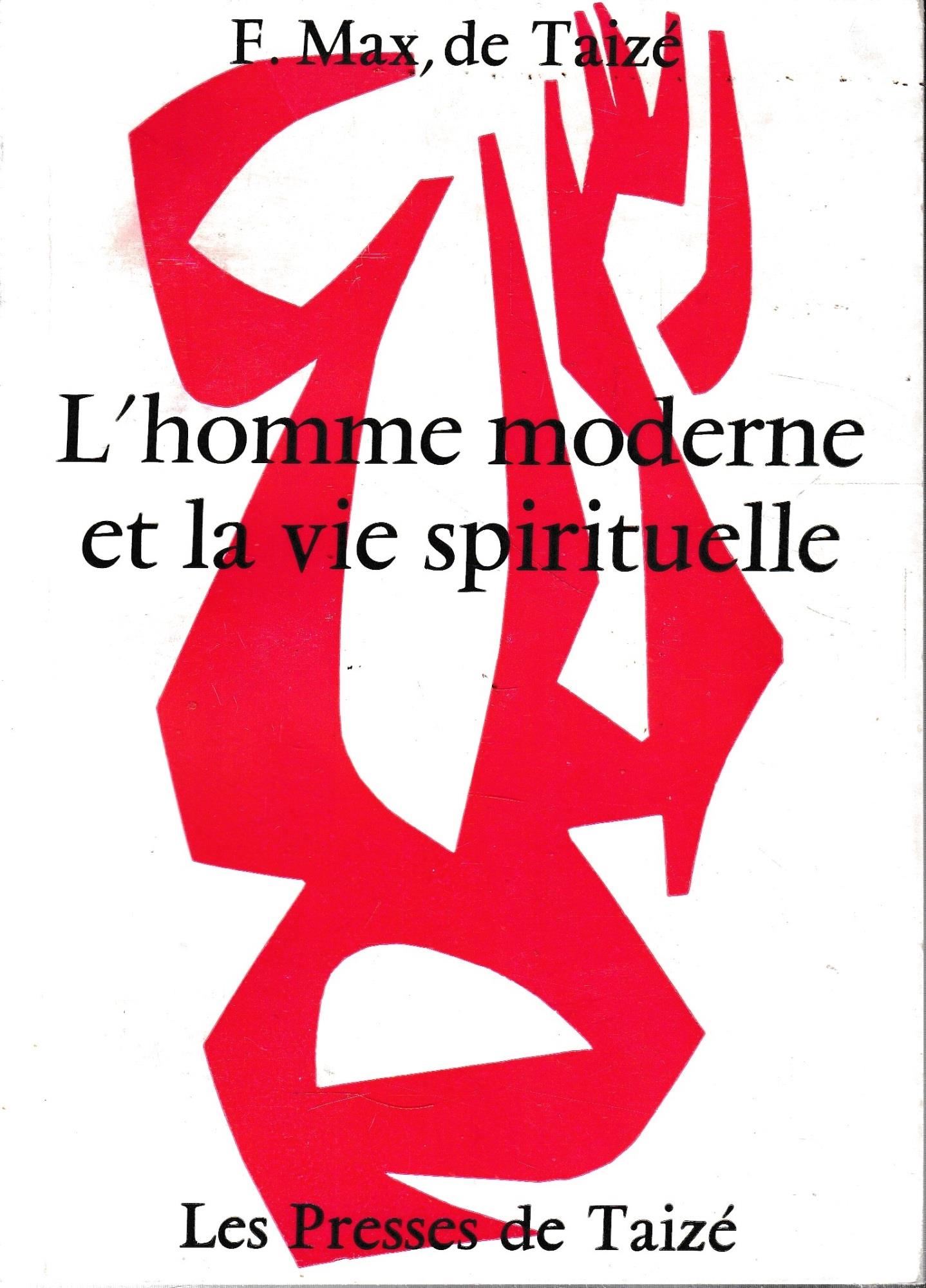 L' homme moderne et le vie spirituelle