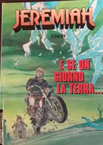Jeremiah 25 . E se un giorno la terra..