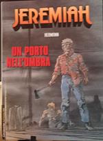 Jeremiah 26. Un porto nell'ombra