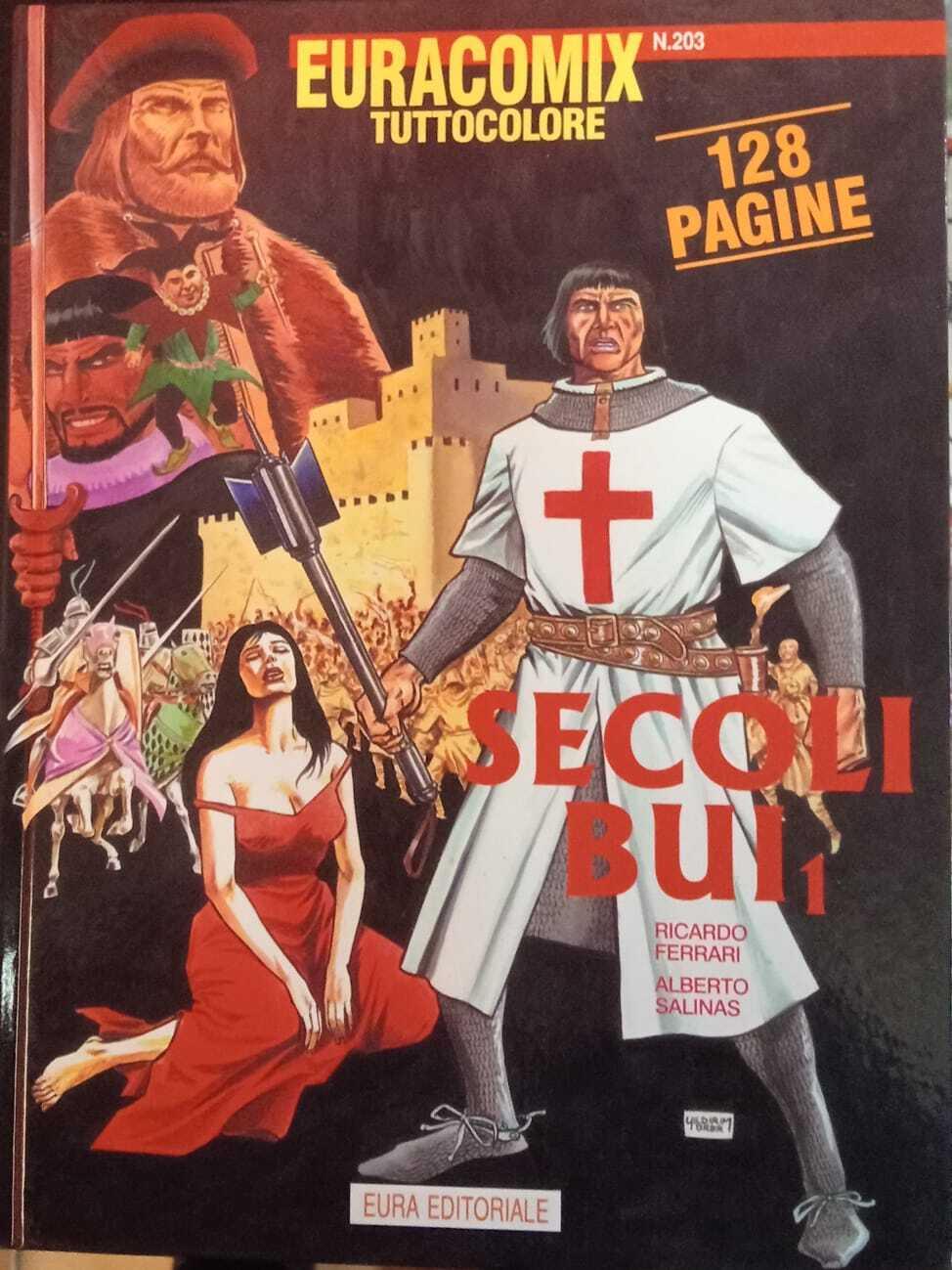 Secoli bui 1. Euracomix tuttocolore n. 203