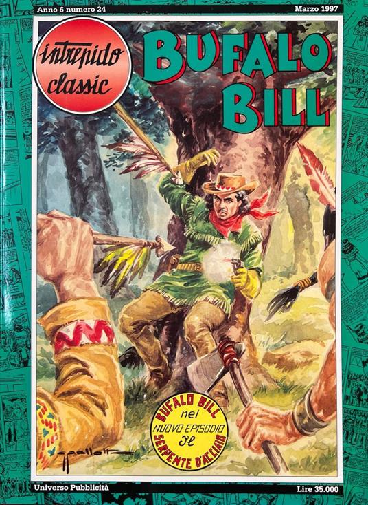 Intrepido Classic. Bufalo Bill - Il serpente d'acciaio - copertina