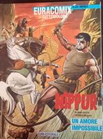 Nippur 36. Un amore impossibile. Euracomix tuttocolore n. 209