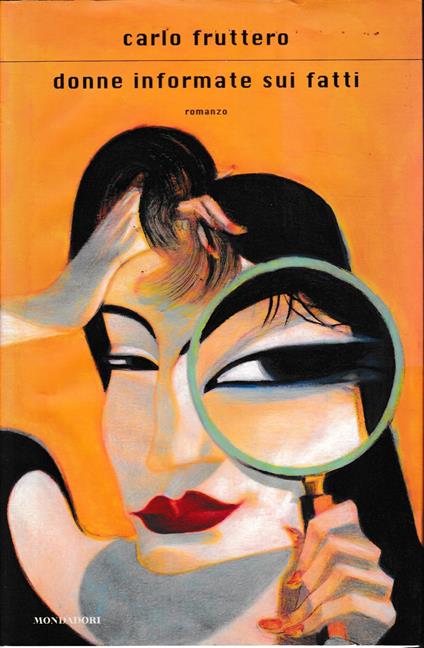 Donne informate sui fatti - Carlo Fruttero - copertina