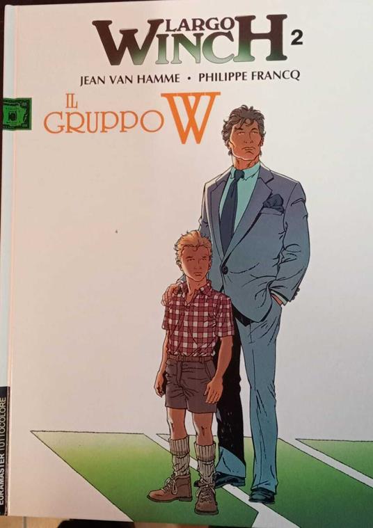 Largo Winch 2. Il gruppo W. Euramaster tuttocolore n 55 - copertina