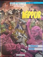 Nippur 41. I monaci saggi. Euracomix tuttocolore n. 224