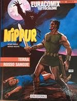 Nippur 42. Terra rosso sangue. Euracomix tuttocolore n. 226