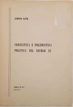 Cronistica e polemistica politica nel secolo XI