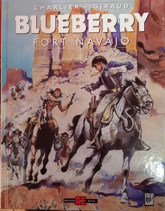 Blueberry n. 1. Fort Navajo - Célestin Charlier - copertina