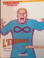 L' eternauta. Il mondo pentito, Euracomix tuttocolore. n. 136
