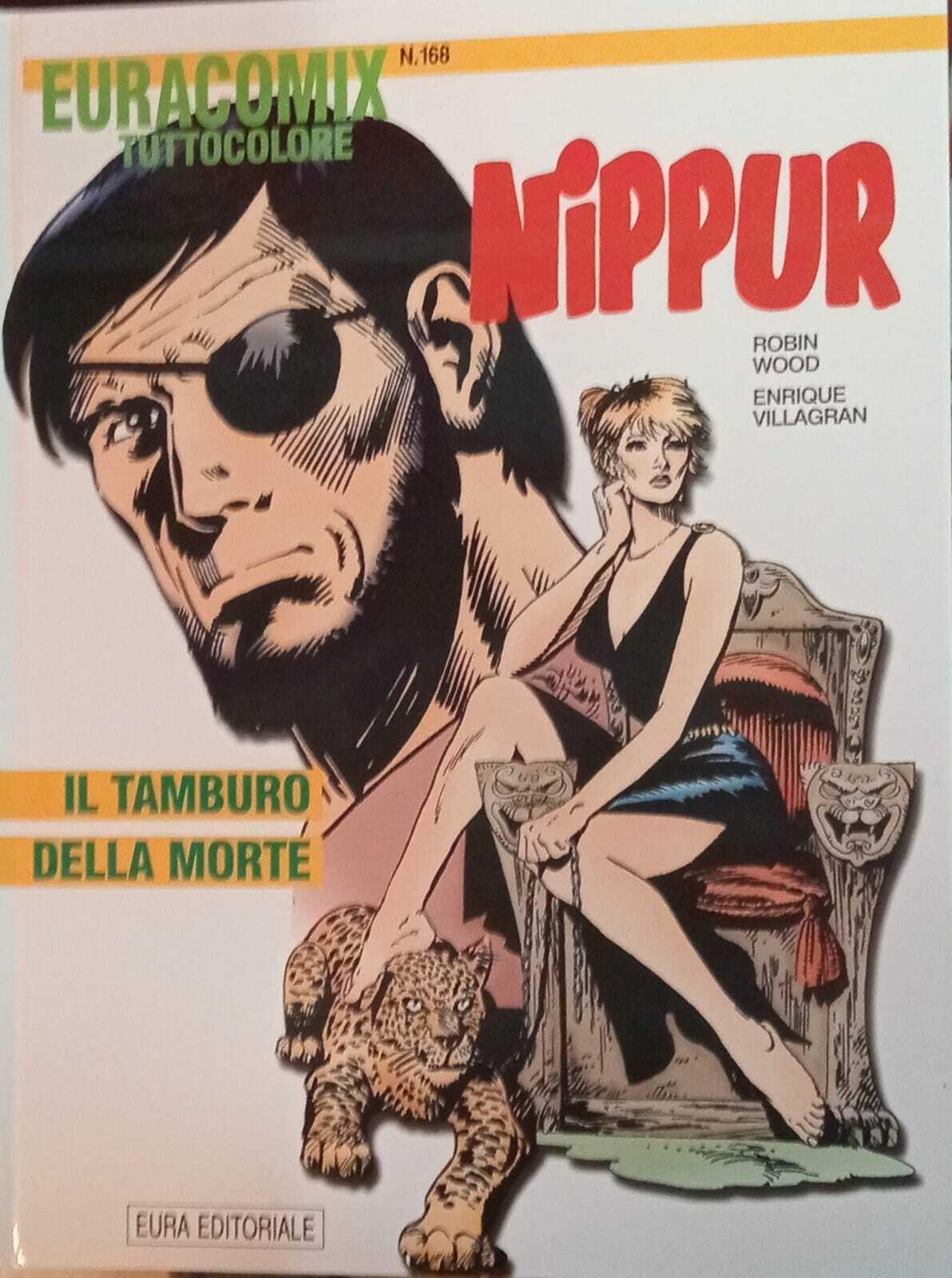 Nippur 25. Il tamburo della morte. Euracomix tuttocolore n. 168