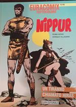 Nippur 24. Un tiranno chiamato Hiras. Euracomix tuttocolore n. 165