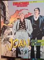 Joan 4. Amici e nemici. Euracomix tuttocolore n. 242