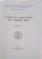 Le origini della Signoria Capuana nella longobardia minore