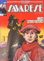 Lanciostory Classic. Savarese n. 1 - Fuga dalla Sicilia